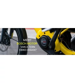 Miért Bosch elektromos motor van a Tern ebike-okban?